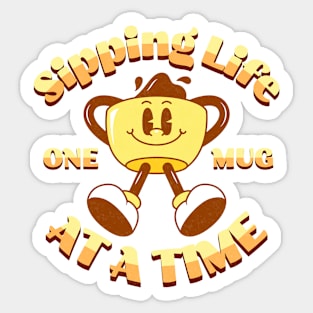 Sipping Life Funny Coffee Sticker